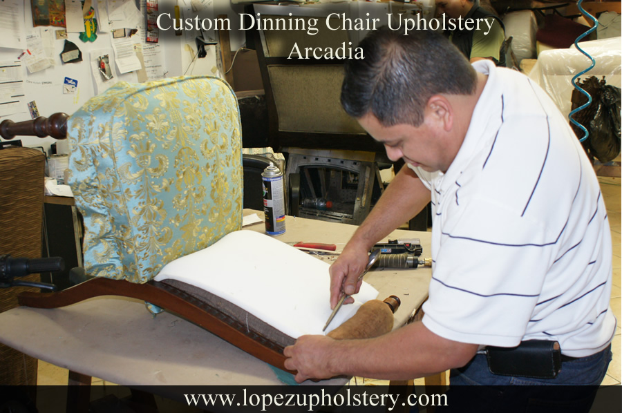 Custom Dinning Chair upholstery Arcadia CA